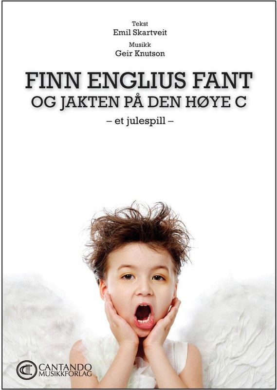 Finn Englius Fant og jakten på den høye C