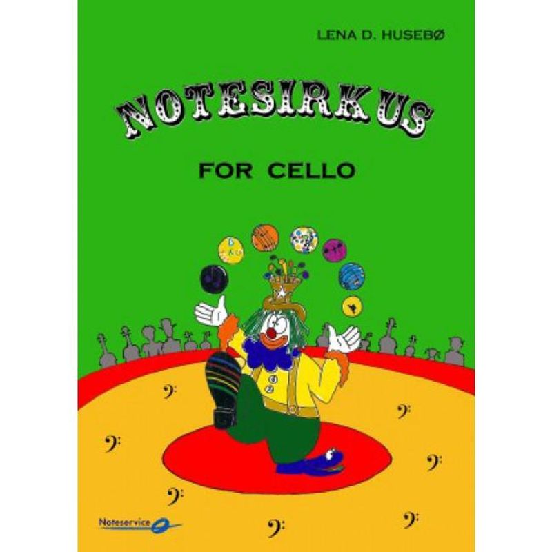 Notesirkus cello - Arbeidsbok med morsomme note og rytmeoppgaver