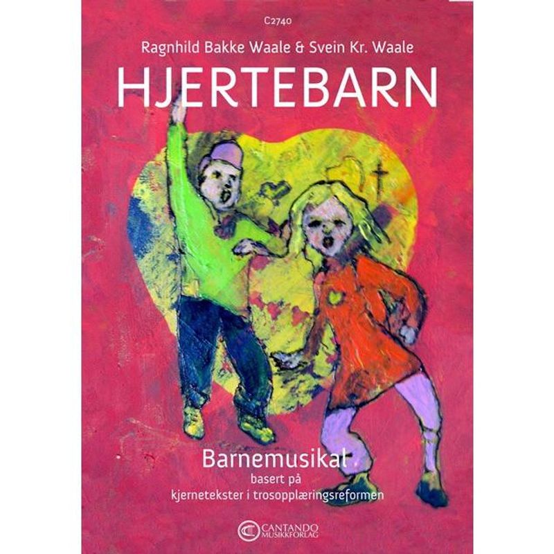 Hjertebarn (Barnemusikal), notehefte (kopieringsfritt)