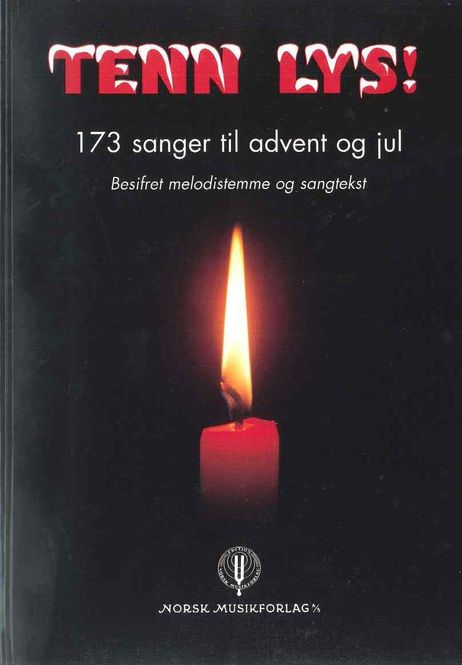 Hovedbilde Tenn lys! 173 sanger til advent og jul