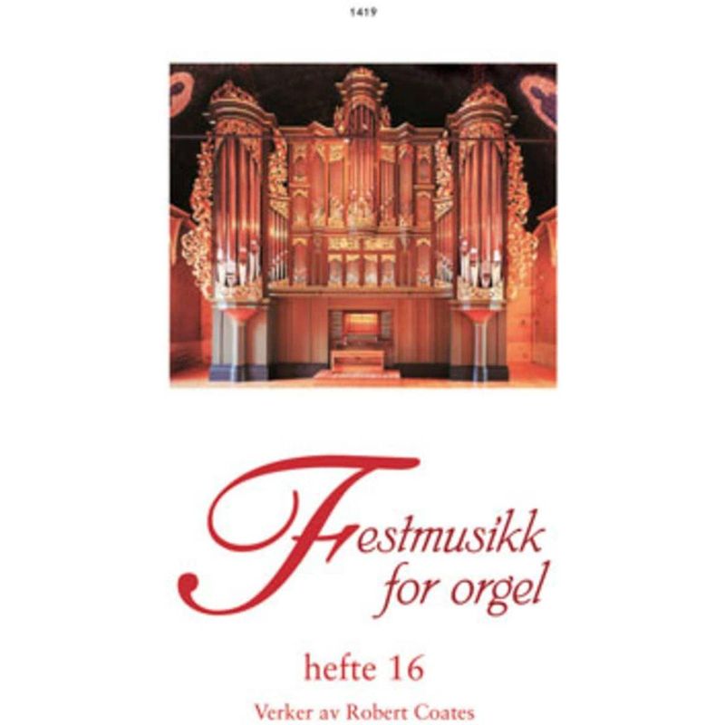 Festmusikk for orgel, hefte 16